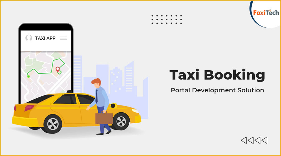 Taxi Booking Portal Development Solution